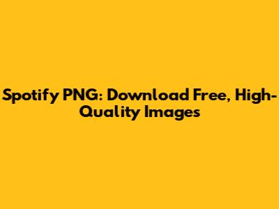 Spotify PNG: Download Free, High-Quality Images